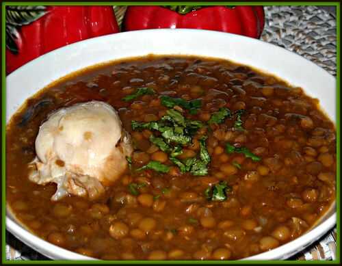 Chorba aadess ou soupe aux lentilles - Entre l'orient et l'occident