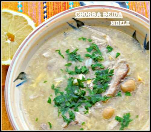 Chorba beida -Soupe algéroise au poulet