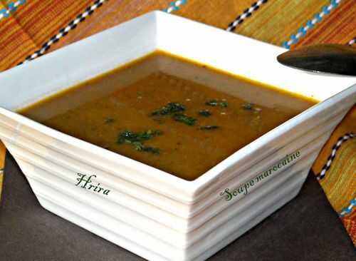 Hrira ou soupe marocaine
