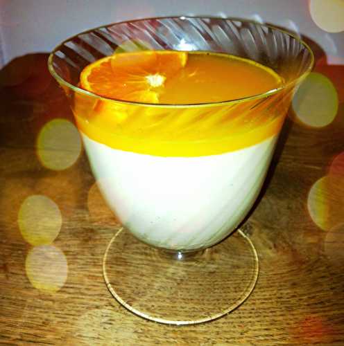 Panna cotta vanille et orange