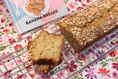 Banana bread aux flocons d’avoine et au sirop d’érable