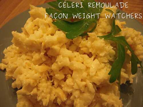 CÉLERI RÉMOULADE FAÇON WEIGHT WATCHERS (au thermomix ... ou pas !)