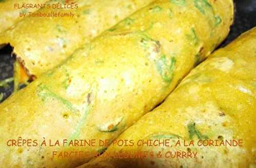 CRÊPES À LA FARINE DE POIS CHICHE ET CORIANDE, FARCIES AUX LÉGUMES FAÇON INDIENNE