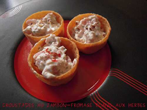 CROUSTADES AU JAMBON - FROMAGE AUX FINES HERBES