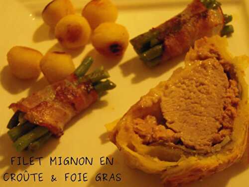 FILET MIGNON EN CROUTE & FOIE GRAS