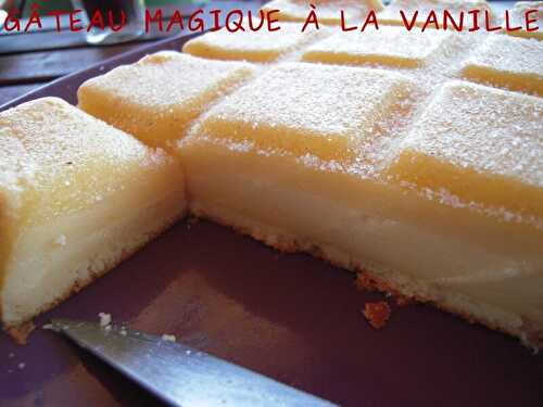 GÂTEAU MAGIQUE À LA VANILLE