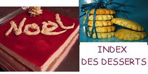 INDEX DES DESSERTS - FLAGRANTS DELICES by Tambouillefamily