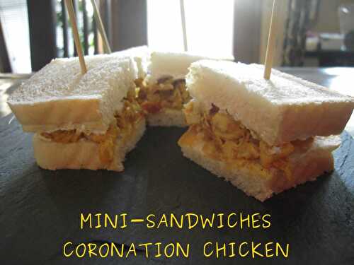 MINI - SANDWICHES À BASE DE "CONORATION CHICKEN" (made in UK)