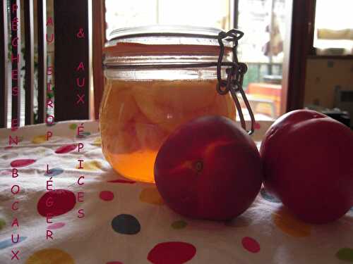 NECTARINES JAUNES EN BOCAUX (AU SIROP LÉGER, AUX ÉPICES)