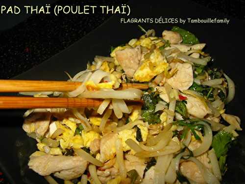 PAD THAÏ (POULET THAÏ SAUTÉ AU SOJA)