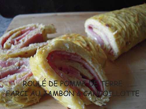 ROULÉ DE POMME DE TERRE AU JAMBON & CANCOILLOTTE