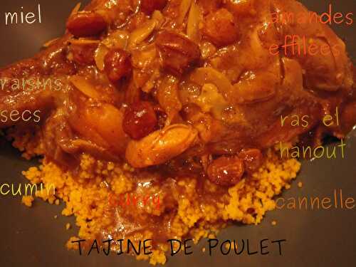 TAJINE DE POULET AUX ABRICOTS, RAISINS & AMANDES AUX ÉPICES (MIEL, CANNELLE CUMIN, RAS EL HANOUT)