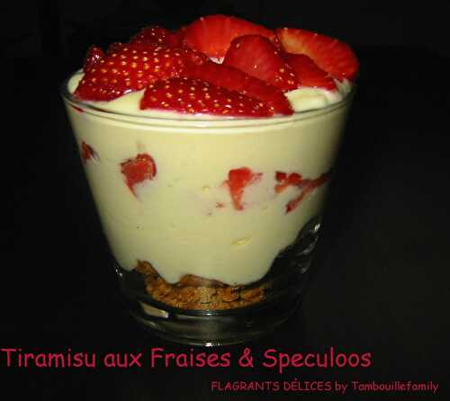 TIRAMISU AUX FRAISES & SPECULOOS