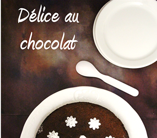 Délice au chocolat