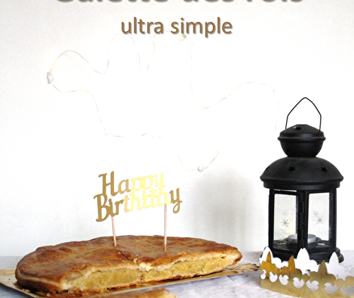 Galette des rois, ultra simple, petit budget, pour 10-12 personnes