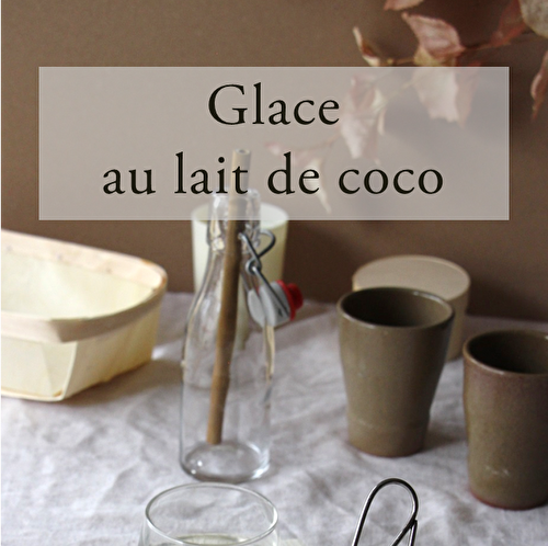 Glace au lait de coco