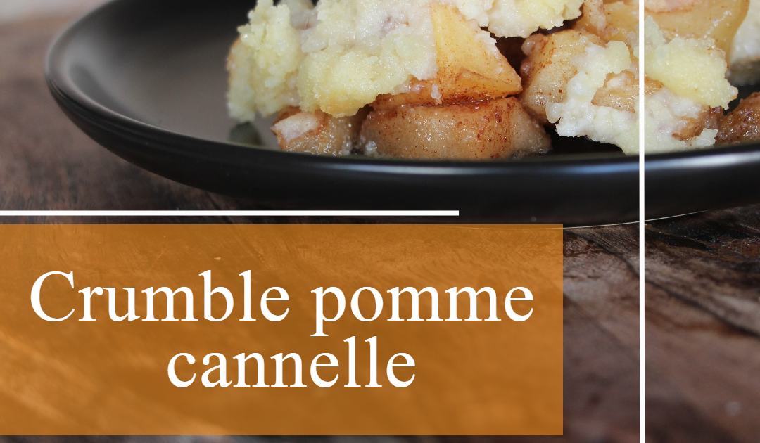 Crumble pomme cannelle