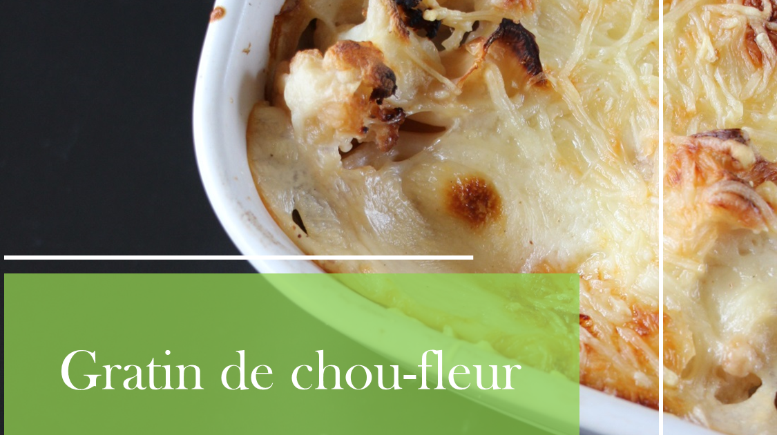 Gratin de Chou-fleur 