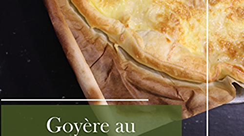 Goyère au Maroilles : une tarte simple et gourmande