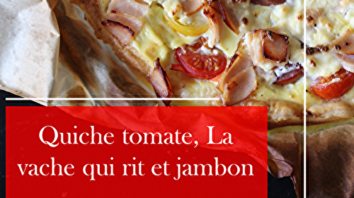 Quiche tomate, La vache qui rit et jambon