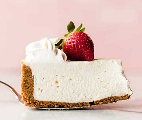 Recette de cheesecake au fromage sans cuisson - pour votre dessert.