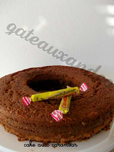 Cake aux carambar