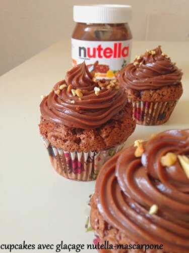 Cupcakes glaçage nutella-mascarpone