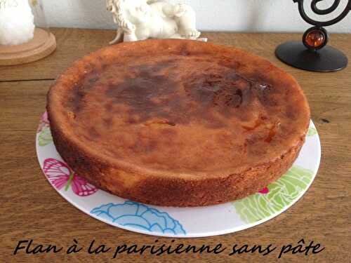 Flan à la parisienne sans pâte