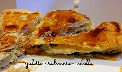 Galette des rois pralinoise-nutella