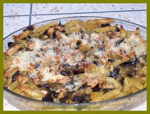 Gratin de pennes aux aubergines et au poulet