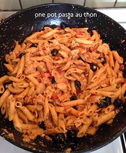 One pot pasta au thon - Gateauxandco