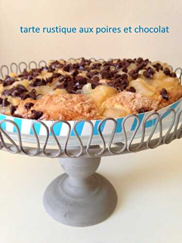 Tarte rustique aux poires et chocolat