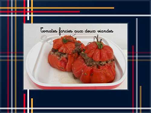 Tomates farcies aux deux viandes