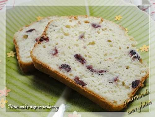 Pain cake sans gluten aux cranberry, version de base multi-farines