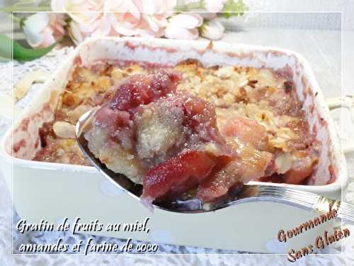 Gratin de fruits au miel, amandes et farine de coco