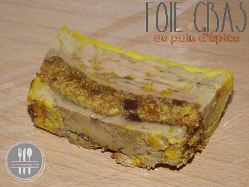 Foie gras au pain d'épice - Gourmandises D'élo