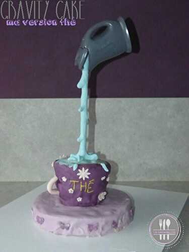 Gravity cake - Ma version thé