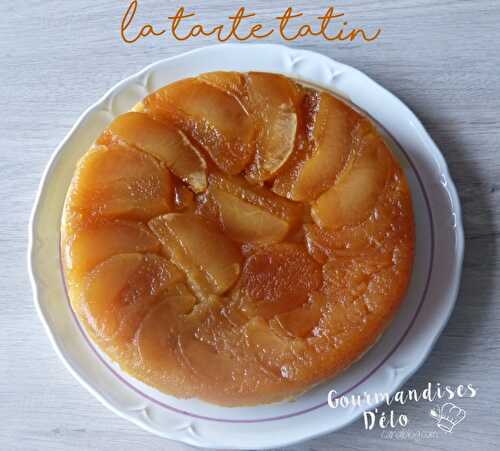 La tarte tatin - Gourmandises D'élo