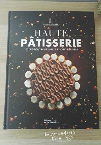 Livre à découvrir #5 : Haute pâtisserie