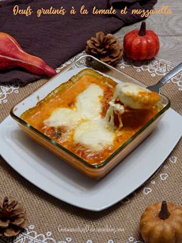 Œufs gratinés aux tomates et mozzarella