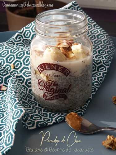 Porridge graines de Chia, banane et beurre de cacahuète