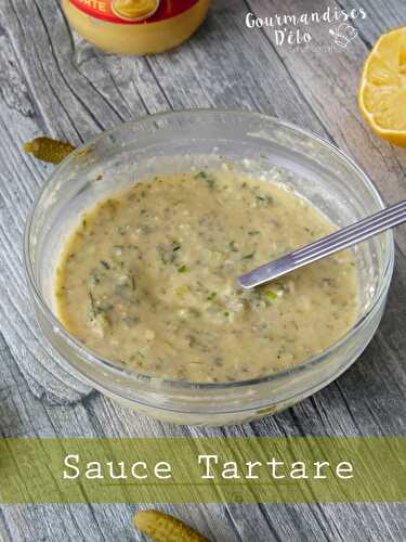 Sauce Tartare - Gourmandises D'élo