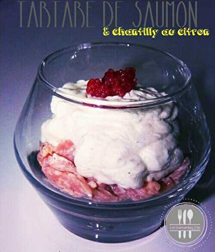 Tartare de saumon et chantilly au citron en verrine