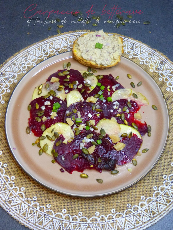 Carpaccio de betterave, pomme et tartine de rillette de maquereau