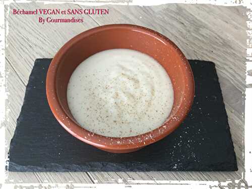 Béchamel VEGAN et SANS GLUTEN