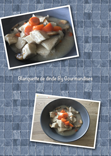 Blanquette de dinde