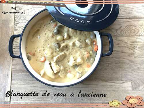 Blanquette de veau à l'ancienne