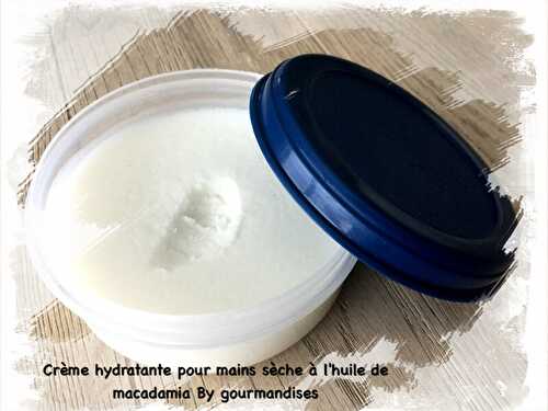 Crème hydratante pour mains sèche à l'huile de macadamia