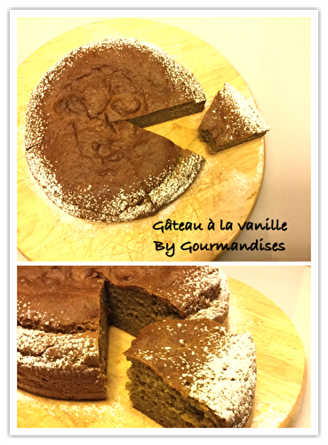 Gâteau à la vanille ( SANS SUCRE ajouté ...SANS BEURRE...SANS LACTOSE..) 156 cal/ par part - Gourmandises sucrées ou salées