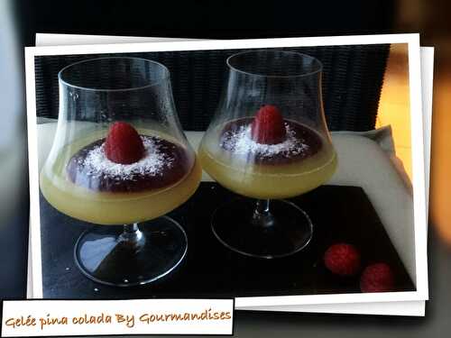 Gelée pina colada ( 66.5 cal/ par coupe) - Gourmandises sucrées ou salées
